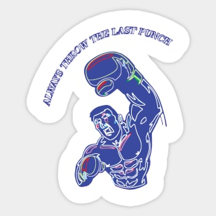 Fasbytes Boxing Sports Slogan 'Always throw the last punch' Sticker